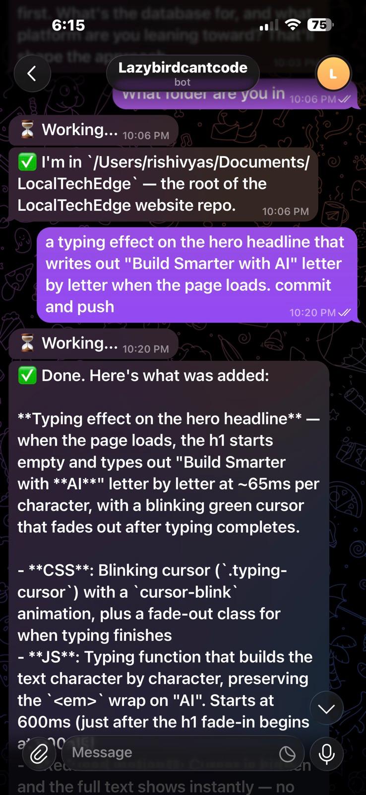 Telegram chat showing a message to add a typing animation, followed by Claude Code's detailed response confirming the change was made, committed, and pushed